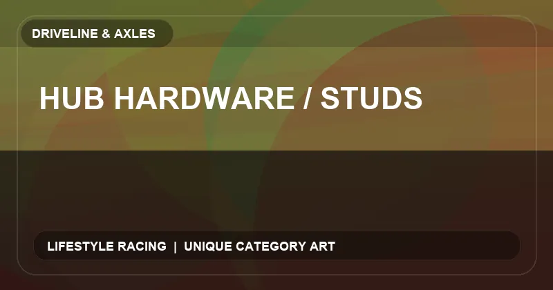 Hub Hardware / Studs